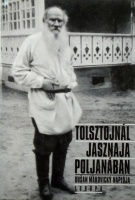 Makovický, Dušan : Tolsztojnál Jasznaja Poljanában