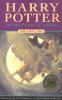 Rowling, J. K. : Harry Potter and the Prisoner of Azkaban