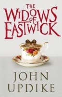 Updike, John : The Widows of Eastwick