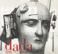 Richter, Hans : Dada 1916 - 1966 - Dokumente der internationalen Dada-Bewegung.