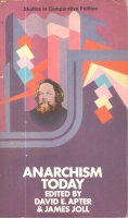 Apter, David E. - James Joll (Ed.) : Anarchism Today