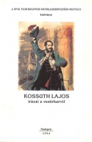 Ács Tibor (bevezető tanulmány, jegyzetek) : Kossuth Lajos írásai a vezérkarról
