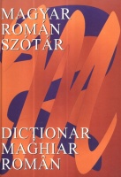 Reinhart Erzsébet - Lázár Edit - Román Győző : Magyar-román szótár. Dicţionar maghiar-român.