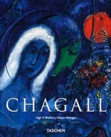 Walther, Ingo F. - Rainer Metzger : Marc Chagall 1887-1985 - A megfestett költészet