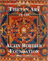 Schroeder, Ulrich von - Heidi von Schroeder : Tibetan Art of the Alain Bordier Foundation