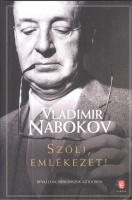 Nabokov, Vladimir : Szólj, emlékezet!