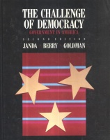 Janda, Kenneth - Berry, Jeffrey M. - Goldman, Jerry : The Challenge of Democracy