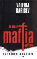 Karisev, Valerij : Az orosz maffia gyilkosa