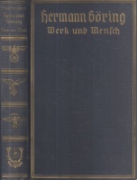 Gritzbach, Erich : Hermann Göring - Werk und Mensch