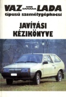 VAZ - Lada Szamara 2108 típusú személygépkocsi javítási kézikönyve.