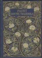 Goethe, (Johann Wolfgang) : Faust. -- tragédiája. Fordította Dóczi Lajos