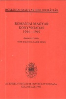 Tóth, Kálmán - Gábor, Dénes (összeáll) : Romániai magyar könyvkiadás 1944-1949