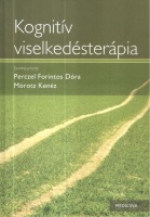 Perczel Forintos Dóra  - Mórotz Kenéz (Szerk.) : Kognitív viselkedésterápia