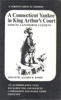 Clemens, Samuel Langhorne : A Connecticut Yankee in King Arthur'S Court