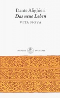 Dante Alighieri : Das neue Leben -  Vita Nova