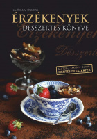 Tolnai Orsolya : Érzékenyek desszertes könyve