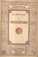 Lippay Lajos, Dr. : A protestantizmus