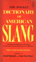 Wentworth, Harold - Stuart Berg Flexner (Compiled) : The Pocket Dictionary of American Slang