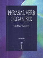 Flower, John : Phrasal Verb Organiser - with Mini-Dictionary