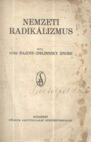 Bajcsy-Zsilinszky Endre, vitéz : Nemzeti radikálizmus