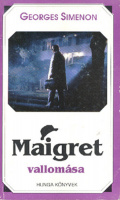 Simenon, Georges : Maigret vallomása