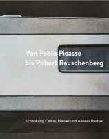 Mössinger, Ingrid - Iris Haist (Hrsg.) : Von Pablo Picasso bis Robert Rauschenberg - Hommage á Ingrid Mössinger