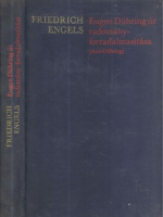 Engels, Friedrich : Eugen Dühring úr tudomány-forradalmasítása (Anti-Dühring)