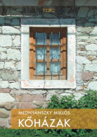 Mednyánszky Miklós : Kőházak