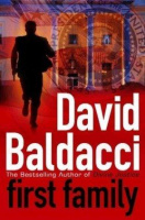 Baldacci, David : First Family