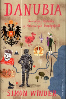 Winder, Simon : Danubia - Személyes krónika a Habsburgok Európájáról