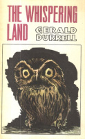 Durrell, Gerald : The Whispering Land