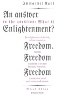 Kant, Immanuel : An Answer to the Question: What is Enlightenment?