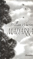 Wharton, William : Madárka