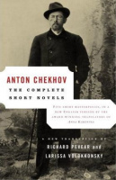 Chekhov, Anton : The Complete Short Novels
