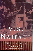 Naipaul, V. S. : The Middle Passage