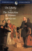 Stuart, Mill John : On Liberty & the Subjection of Women