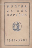Magyar zsidók naptára 1941 - 5701.