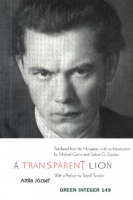 József Attila : A Transparent Lion