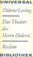 Diderot, Denis / Lessing, Gotthold Ephraim : Das Theater des Herrn Diderot