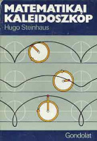 Steinhaus, Hugo : Matematika kaleidoszkóp