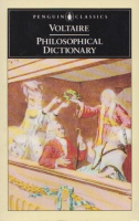 Voltaire : Philosophical Dictionary