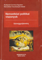 Szűcs Anita (szerk.) : Nemzetközi politikai viszonyok - Szöveggyűjtemény