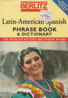 Berlitz Latin-American Spanish Phrase Book & Dictionary