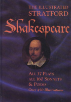 Shakespeare, William : The Illustrated Stratford Shakespeare