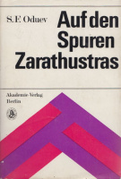 Oduev, S. F. : Auf den Spuren Zarathustras
