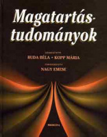 Buda Béla - Kopp Mária (szerk.) : Magatartástudományok