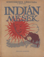Altay Margit (ford.) : Indián mesék