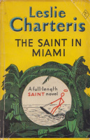 Charteris, Leslie : The Saint in Miami