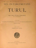 Fekete Nagy Antal (sajtó alá rend.) : Név-és tárgymutató a Turul 1893-1936. évfolyamaihoz