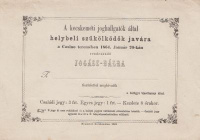 A kecskeméti joghallgatók által helybeli szűkölködők javára ... rendezendő Jogász-Bálra  ___ tisztelettel meghívatik a bálügyi bizottmány által.  1864.